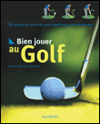 Bien jouer au golf&nbsp;-&nbsp;Didier Ayres, J. Cook