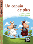 Un copain de plus&nbsp;-&nbsp;Agnès Laroche, Philippe Bucamp
