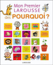 Mon premier Larousse des Pourquoi ?&nbsp;-&nbsp;Laure Cambournac