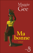 Ma bonne&nbsp;-&nbsp;Maggie Gee