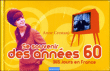 Se souvenir des années 60