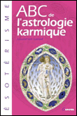 Abc de l'astrologie karmique