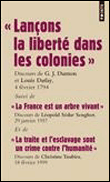 Abolition de l'esclavage, Réparation morale des colonies dans les DOM-TOM&nbsp;-&nbsp;Georges-Jacques Danton, Chistiane Taubira