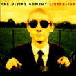 The Divine Comedy&nbsp;-&nbsp;Liberation
