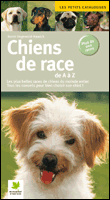 Chiens de race de A à Z&nbsp;-&nbsp;Horst Hegewald-Kawich