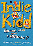 Indie kidd, T3&nbsp;-&nbsp;Karen Mc Combie