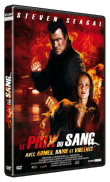 Le Prix du sang&nbsp;-&nbsp;Steven Seagal