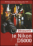 D�couvrir le Nikon D5000