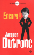 Encore pensées et répliques&nbsp;-&nbsp;Jacques Dutronc