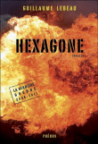 Hexagone, la dernière guerre 2008-2011&nbsp;-&nbsp;Guillaume Lebeau