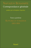 Correspondance générale&nbsp;-&nbsp;Napoléon 1er