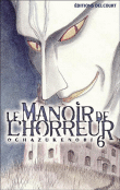 Le manoir de l'horreur - Le manoir de l'horreur, T6