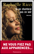 Je ne chanterai pas ce soir