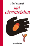 Ma circoncision&nbsp;-&nbsp;Riad Sattouf