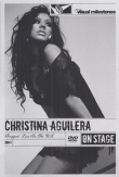 Stripped live in the UK&nbsp;-&nbsp;Christina Aguilera