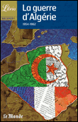 La guerre d'Algérie&nbsp;-&nbsp;Collectif