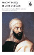 Le livre de l'Emir&nbsp;-&nbsp;Waciny Lâredj