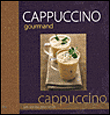Capuccino gourmands&nbsp;-&nbsp;Philippe Chavanne