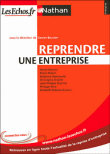 Reprendre une entreprise&nbsp;-&nbsp;Collectif