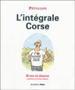 L'intégrale corse&nbsp;-&nbsp;René Pétillon, Ariane Chemin