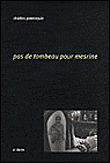 Pas de tombeau pour Mesrine&nbsp;-&nbsp;C. Pennequin