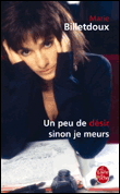 Un peu de désir sinon je meurs&nbsp;-&nbsp;Marie Billetdoux