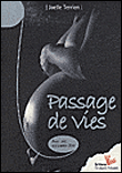 Passage de vies&nbsp;-&nbsp;Joëlle Terrien