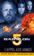 Babylon 5&nbsp;-&nbsp;L'Appel aux armes