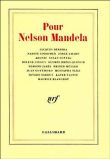 Pour Nelson Mandela&nbsp;-&nbsp;Jacques Derrida