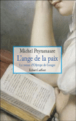 L'ange de la paix&nbsp;-&nbsp;Michel Peyramaure