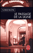 Le passage de la ligne&nbsp;-&nbsp;Georges Simenon