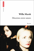 Meurtres entre soeurs&nbsp;-&nbsp;Willa Marsh