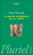 Pensée européenne au XVIIIème siècle&nbsp;-&nbsp;Paul Hazard