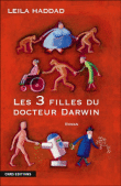 Les trois filles du docteur Darwin&nbsp;-&nbsp;Leïla Haddad