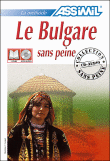 Le bulgare sans peine&nbsp;-&nbsp;Marie Vrinat-Nikolov