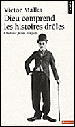 Dieu comprend les histoires drôles&nbsp;-&nbsp;Victor Malka