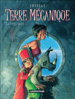 Terre mécanique, Intégrale&nbsp;-&nbsp;Jean-Baptiste Andreae