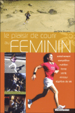 Le plaisir de courir au féminin&nbsp;-&nbsp;Odile Baudrier