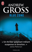 Blue zone&nbsp;-&nbsp;Andrew Gross