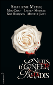 Nuits d'enfer au paradis&nbsp;-&nbsp;Stephenie Meyer, Meg Cabot, Collectif