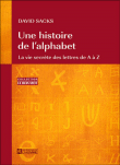 Une histoire de l'alphabet&nbsp;-&nbsp;David Sacks