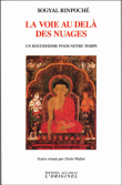 La voie au-delà des nuages