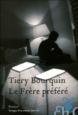 Le frère préféré&nbsp;-&nbsp;Tiery Bourquin