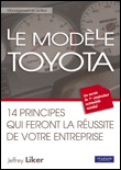 Le modèle Toyota&nbsp;-&nbsp;Jeffrey Liker