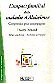 L'impact familial de la maladie d'Alzheimer&nbsp;-&nbsp;Thierry Darnaud
