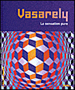 Vasarely, la couleur vivante&nbsp;-&nbsp;Christian Demilly