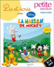 Lis et écris avec la maison de Mickey petite section&nbsp;-&nbsp;Collectif
