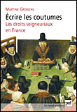 Ecrire les coutumes&nbsp;-&nbsp;Martine Grinberg