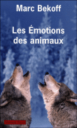 Les émotions des animaux&nbsp;-&nbsp;Marc Bekoff