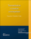 Transmettre, céder ou reprendre une entreprise&nbsp;-&nbsp;Frédéric Masquelier, Emmanuel Brancaleoni